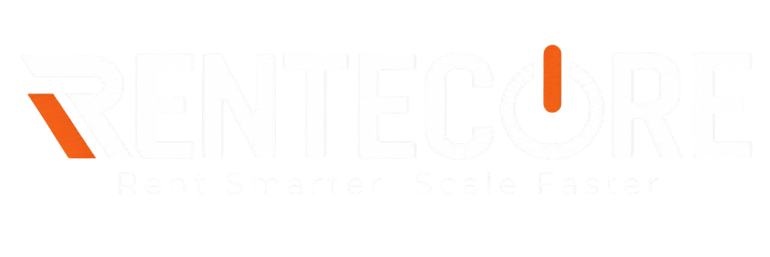 Rentecore – Rent Smarter. Scale Faster